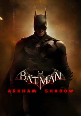 Batman Arkham Shadow